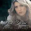 Hatice Kurtoğlu - Yok Deme