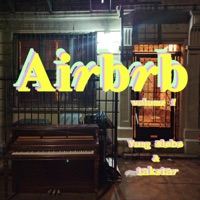 Airbrb, Vol. 1 - Single - Takstar & Yung $lobo