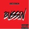 Bussin' (feat. Boss Blaze) - CrestIsMuzik lyrics