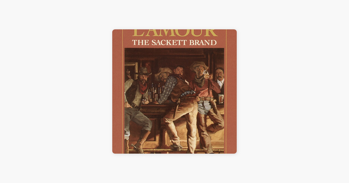 The Sackett Brand [Book]