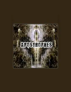 收听 Apostrophes、观看音乐视频、阅读小传、查看巡演日期等 ！