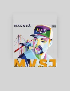 收听 Malabá、观看音乐视频、阅读小传、查看巡演日期等 ！