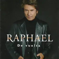 De Vuelta - Raphael