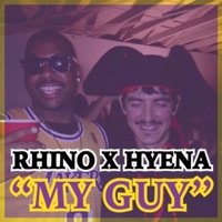 My Guy - Single - Rhino the President