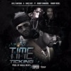 Time Ticking (feat. Bobby Shmurda & Rowdy Rebel) - Single