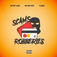Scams & Robberies (feat. E2dubb & PBE Ben Rich) - Single - Dat Boy Lucky