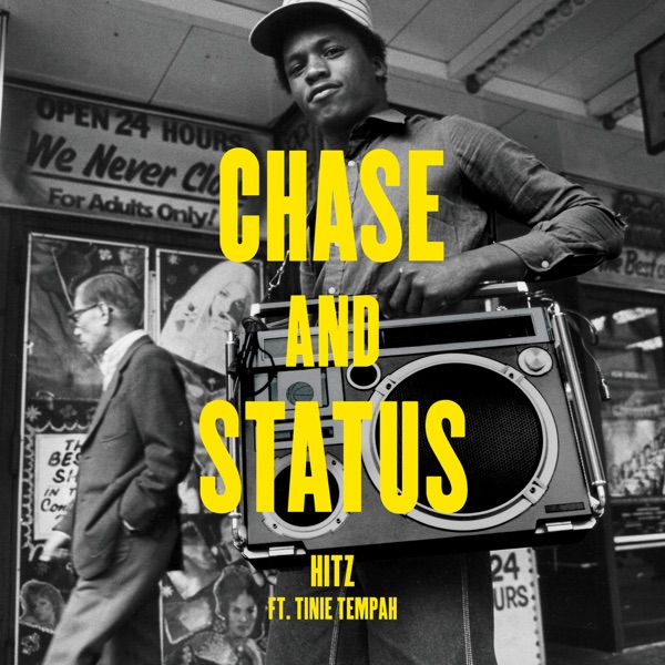 Hitz (Remixes) [feat. Tinie Tempah] - EP - Chase & Status