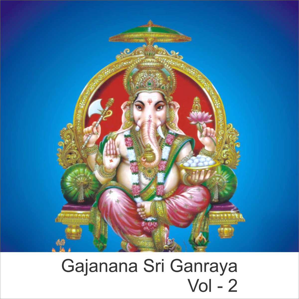 Gajanana Sri Ganraya Vol 2 By Anuradha Paudwal On Apple Music