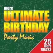 More Ultimate Birthday Party Music artwork