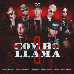 El Combo Me Llamas 2 (feat. Pusho, Farruko, Noriel & Miky Woodz)