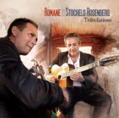 Romane & Stochelo Rosenberg - Tribulations