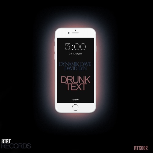 Drunk Text - Single