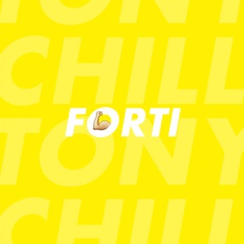 Forti Tony Chill