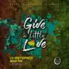 Christopher Martin - Give a Little Love