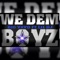 We Dem Boyz (feat. Lil DJ) - Big Yayo lyrics
