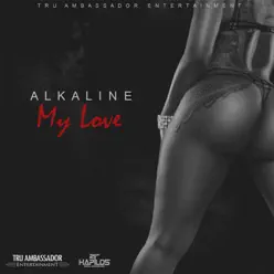 My Love - Single - Alkaline