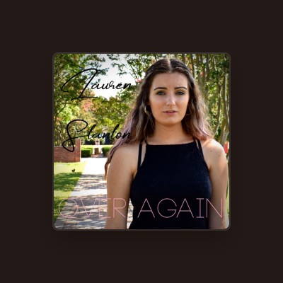 Listen to Lauren Stanton, watch music videos, read bio, see tour dates & more!