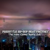 Freestyle Hip-Hop Beat Factory