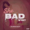 She Bad - Single