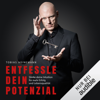 Entfessle dein Potenzial: Stärke deine Intuition für mehr Erfolg und Lebensqualität - Tobias Heinemann