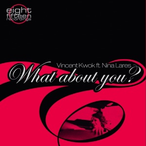 What About You - the Remixes