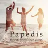 Papedis - Hast du heute schon gelebt?