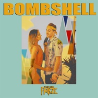 Bombshell - Single - The Kid Fraze