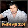 Pash Nje Zot - Single