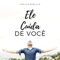Ele Cuida de Você - Thiago Berillo lyrics