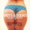 Shots & Squats (feat. Tham Sway) - Vigiland lyrics