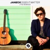 Does It Matter - Janieck