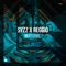 Next Level - Syzz & Reggio lyrics