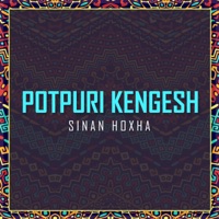 Potpuri Kengesh (Osman Aga, Cuno more cun) - Single - Sinan Hoxha