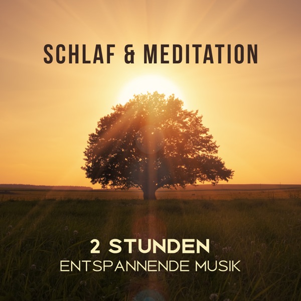 Schlaf & Meditation: 2 Stunden entspannende Musik und Naturgeräusche