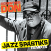 Godfather Don Remixes - Godfather Don & Jazz Spastiks