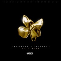 Favorite Strippers - Single - Brian J