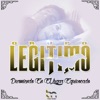 Grupo Legitimo - Durmiendo en el Lugar Equivocado