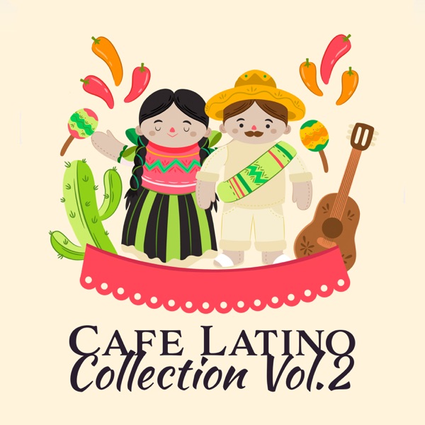 Café Latino Collection Vol. 2 – The Best Cuban Latin Hits, Dance Club del Mar 2018