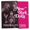 Personality Crisis (1973 Mercury Demos) - Single