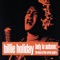 Gee Baby Ain't I Good To You - Billie Holiday lyrics