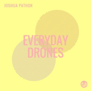 Everyday Drones - Single