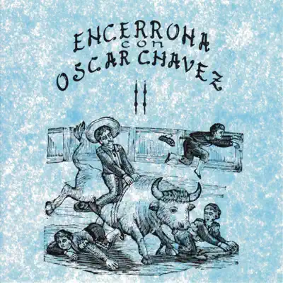 Encerrona Con Oscar Chávez, vol. 2 (feat. Trio Xoxocapa, Mariachi Oro Juvenil & Guillermo Velázquez y Los Leones de la Sierra de Xichú) - Óscar Chávez
