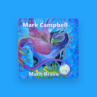 Listen to Mark Campbell, watch music videos, read bio, see tour dates & more!