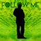 Follow Me - Davy Dacy lyrics