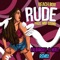 Rude (Kalibandulu & Neblo Remix) - Beach Boii lyrics