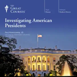 Investigating American Presidents (Original Recording)