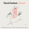 Naked (Abridged) - David Sedaris