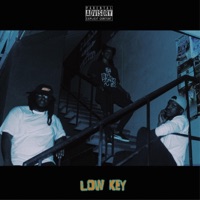 LowKey (feat. Ogthagawd & Lul Lion) - Single - Chuck iNDigo