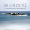 Ibiza Lounge Zone, Vol. 2 (DJ Mix)