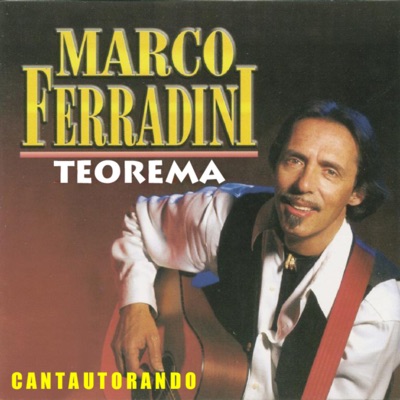 Cantautorando Marco Ferradini - EP - Marco Ferradini